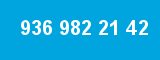 936 982 21 42